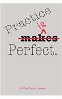 2016 Practice Companion - Practice Is Perfect Journal