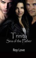 Trinity: Sins of the Father