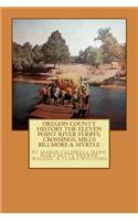 Oregon County History The Eleven Point River, Ferrys, Crossings, Mills Billmo