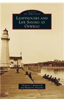 Lighthouses and Life Saving at Oswego
