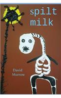 Spilt Milk