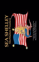 Sea Shelley Mermadam President