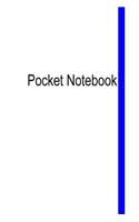 Pocket Notebook: Small Notebook