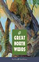 Great North Woods