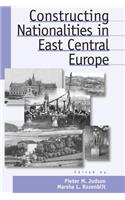 Constructing Nationalities in East Central Europe