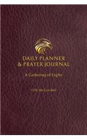 Daily Planner and Prayer Journal: A Gathering of Eagles