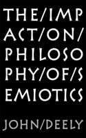 Impact on Philosophy of Semiotics