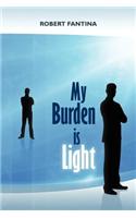 My Burden Is Light