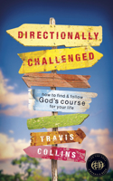 Directionally Challenged