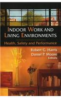 Indoor Work & Living Environments
