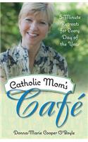 Catholic Mom's Cafe