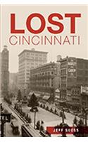 Lost Cincinnati