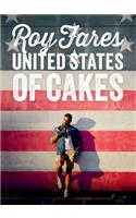 United States of Cakes: Tasty Traditional American Cakes, Cookies, Pies, and Baked Goods