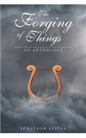 The Forging of Things