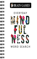 Brain Games - Everyday Mindfulness Word Search (White)