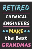 Retired Chemical Engineers Make the Best Grandmas