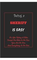 Being A Sheriff Is Easy