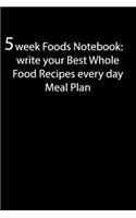 5 Week Foods Notebook