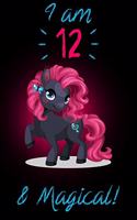 I am 12 & Magical!