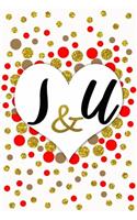 I and U Personalized Monogrammed notebook journal gift with Two Initials for Couples and lovers on valentine's day, wedding anniversary and special occasions with beautiful golden glitter red and confetti cover