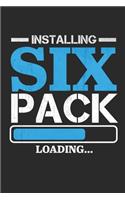 installing six pack loading