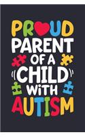 Proud Parent of a Child With Autism