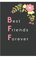 BFF Best Friends Forever
