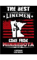 The Best Linemen Come From Minnesota Lineman Log Book