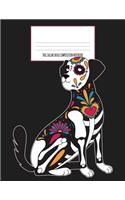 Dog Sugar Skull Composition Notebook: Dia De Los Muertos, Day of the Dead, Halloween Journal, Diary and Notebook