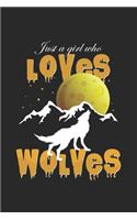 Just a girl who loves wolves: 6x9 Wolf - grid - squared paper - notebook - notes