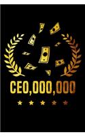Ceo,000,000: Food Journal & Meal Planner Diary To Track Daily Meals And Fitness Activities For Businessman, CEO, Millionaire And Entrepreneur (6 x 9; 120 Pages)
