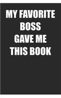 My Favorite Boss Gave Me This Book