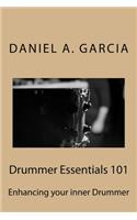 Drummer Essentials 101