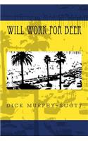 Will Work For Beer