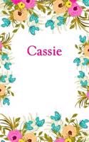 Cassie: Cassie Journal Diary Notebook