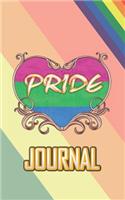 Pride Journal: Notebook for Proud Gays. Lgbt Pride Lined Notebook with a Community Flag and Rainbow