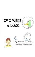 If I Were A Duck