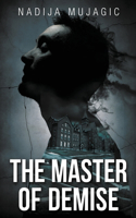 Master of Demise