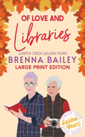 Of Love and Libraries