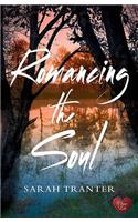 Romancing the Soul