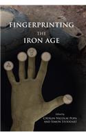 Fingerprinting the Iron Age: Approaches to identity in the European Iron Age