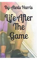Life After the Game: (2 Ilwat)