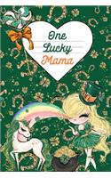 One Lucky Mama
