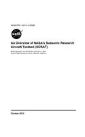 An Overview of Nasa's Subsonic Research Aircraft Testbed (Scrat)