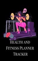 Health and Fitness Planner Tracker