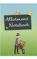 Allotment Notebook: A Gardener's Best Friend. Includes Yearly Calendar, Monthly Planner, Plants Journal and Space for Personal Notes