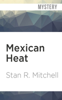 Mexican Heat
