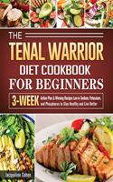 The Renal Warrior Diet Cookbook For Beginners