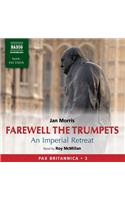 Farewell the Trumpets: An Imperial Retreat