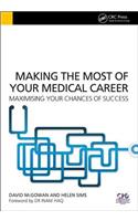 Making the Most of Your Medical Career